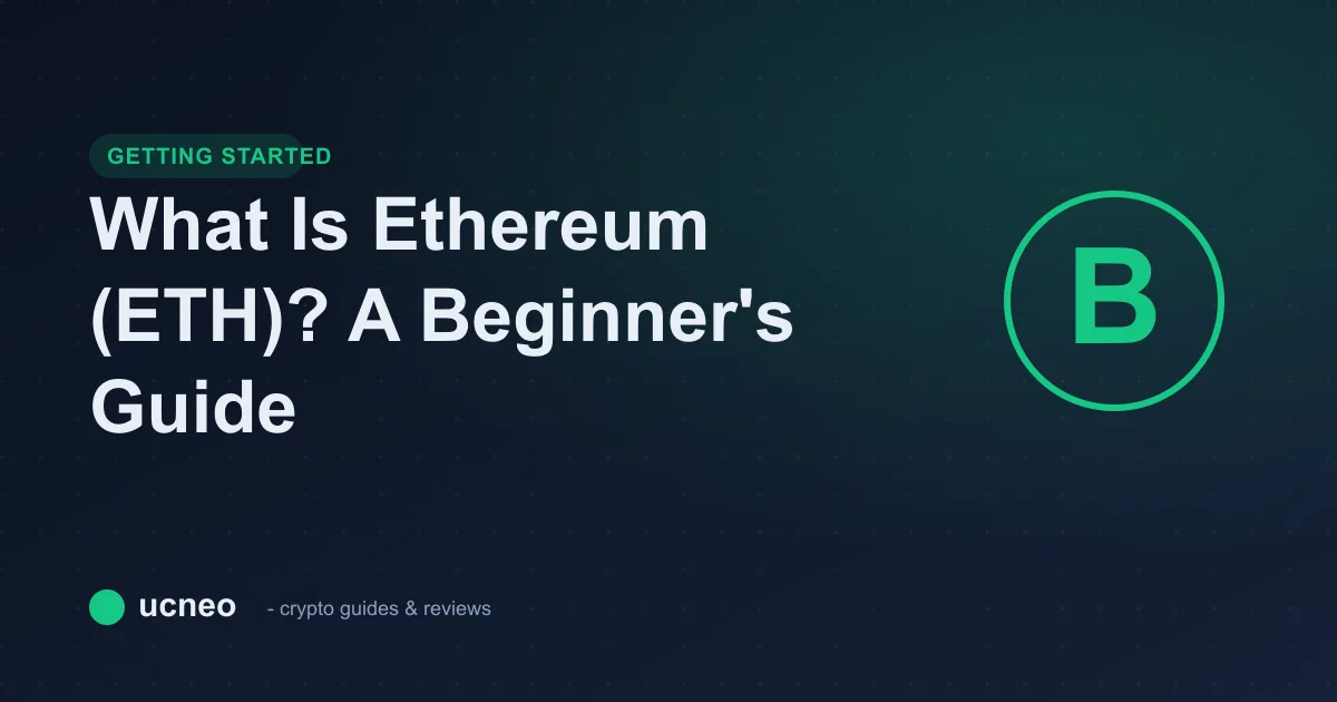 What Is Ethereum (ETH)? A Beginner's Guide