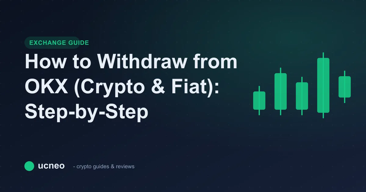 How to Withdraw from OKX (Crypto & Fiat): Step-by-Step