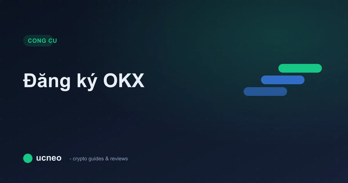 Tạo tài khoản OKX (liên kết giới thiệu)