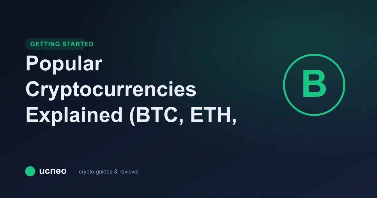 Popular Cryptocurrencies Explained (BTC, ETH, USDT, BNB, SOL)